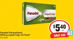 IGA Panadol Paracetamol 500mg Liquid Caps 20 Pack offer