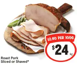 IGA Roast Pork Sliced or Shaved offer