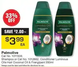 Pharmacy Direct Palmolive Shampoo or Conditioner Luminous Oils Hair Coconut Oil & Frangipani 350ml offer