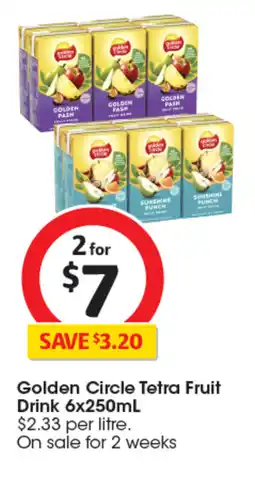 Coles Golden Circle Tetra Fruit Drink 6x250mL offer