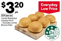 Woolworths Jumbo Bread Roll Varieties Pk 6 offer
