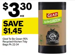 Woolworths Glad To Be Green 95% Recycled Kitchen Tidy Bags Pk 22-34 offer