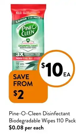 Foodworks Pine-O-Cleen Disinfectant Biodegradable Wipes 110 Pack offer