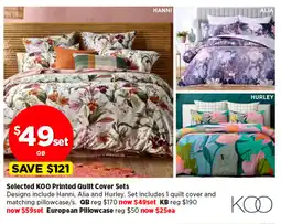 Spotlight Selected KOO Printed Quilt Cover Sets offer