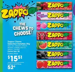 Zappo Chews Selected Varieties