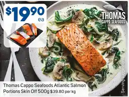 Foodland Thomas Cappo Seafoods Atlantic Salmon Portions Skin Off offer