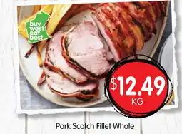 Spudshed Pork scotch fillet whole offer