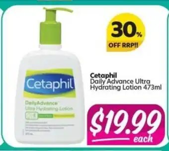 Your Discount Chemist Cetaphil Daily Advanced Ultra Hydrating Lotion 473ml offer