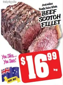Farmer Jack's Australian Family Value Whole Beef Scotch Fillet offer
