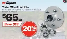 Repco Trailer Wheel Hub Kits offer
