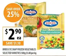 Supabarn Birds eye snap frozen vegetables selected varieties offer