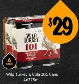 First Choice Liquor Wild Turkey & Cola 101 Cans offer