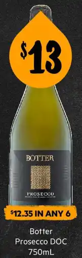 First Choice Liquor Botter Prosecco DOC offer