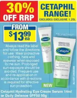 My Chemist Cetaphil Hydrating Eye Cream Serum or Daily Defence SPF50 offer