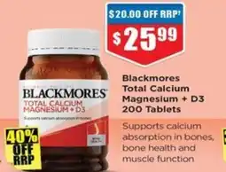 Chemist Warehouse Blackmores Total Calcium Magnesium + D3 200 Tablets offer