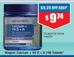 Chemist Warehouse Wagner Calcium Vit D K 100 Tablets offer