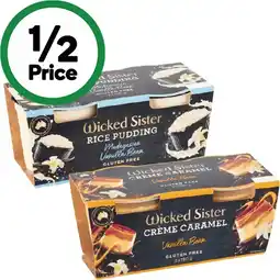 Woolworths Wicked Sister Desserts Pk 2 x 150-170g – From the Fridge offer