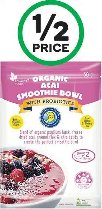 Woolworths Connect Foods Smoothie Bowls, Chips or Pumpkin Seeds 30-125g – From the Health Food Aisle offer