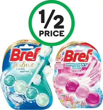 Woolworths Bref Deluxe, Scent Switch, Blue Active 50g or Brilliant Gel Toilet Cleaner 42g offer