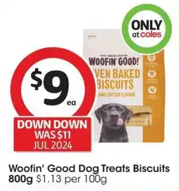 Coles Woofin' Good Dog Treats Biscuits offer