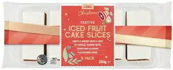 Coles Coles Iced Fruit Cake Slices 5 Pack 250g offer