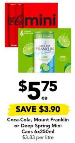 Drakes Coca-Cola, Mount Franklin or Deep Spring Mini Cans offer
