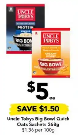 Drakes Uncle Tobys Big Bowl Quick Oats Sachets offer