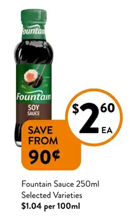 Foodworks Fountain Sauce Selected Varieties offer