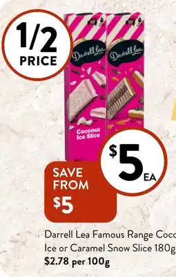 Foodworks Darrell Lea Famous Range Coconut Ice or Caramel Snow Slice offer