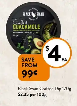 Foodworks Black Swan Crafted Dip offer