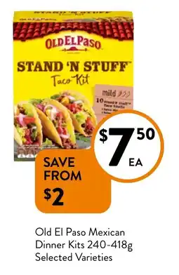Foodworks Old El Paso Mexican Dinner Kits Selected Varieties offer