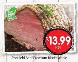 Spudshed Parkfield Beef Premium Blade Whole offer