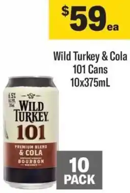 Liquorland Wild Turkey & Cola 101 Cans offer