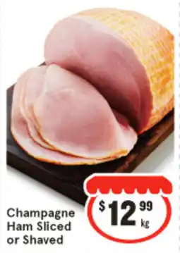 IGA Champagne Ham Sliced or Shaved offer