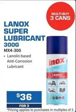 Burson Auto Parts LANOX SUPER LUBRICANT MX4-300 offer