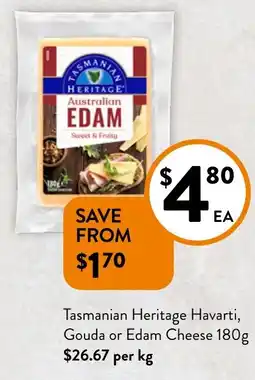 Foodworks Tasmanian Heritage Havarti, Gouda or Edam Cheese offer