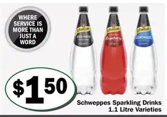 Friendly Grocer Schweppes Sparkling Drinks 1.1Litre Varieties offer