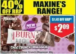 Chemist Warehouse Maxing's Burn Bar Choc Crunch Obsession offer