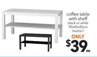 Cheap as Chips Coffee Table With Shelf 90x45x45cm offer