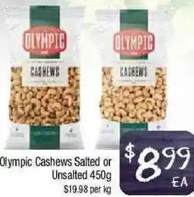 Olympic Cashews Salted Or Unsalted 450g