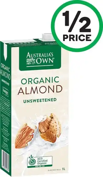 Woolworths Australiau2019s Own Organic Almond or Coconut Milk 1 Litre offer