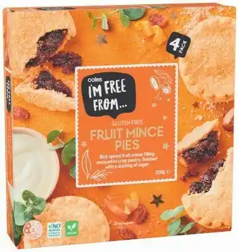 Coles Coles I’m Free From Fruit Mince Pies 4 Pack 220g offer