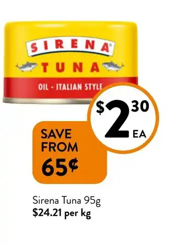 Foodworks Sirena Tuna offer