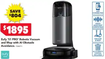 Harvey Norman Eufy 'S1 PRO' Robotic Vacuum and Mop with Al Obstacle Avoidance offer