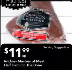 Ritchies Ritchies Masters of Meat Half Ham On The Bone offer