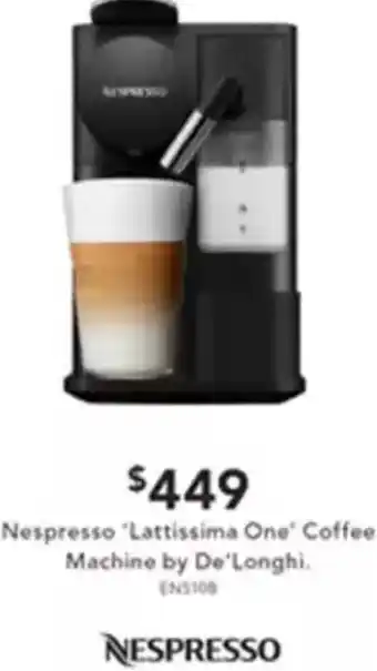 Harvey Norman Nespresso ‘Lattissima One' Coffee Machine by De'Longhi. offer