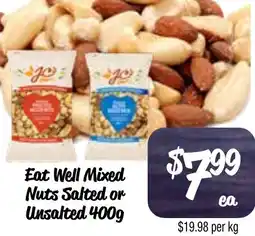 Eat Well Mixed Nuts Salted or Unsalted