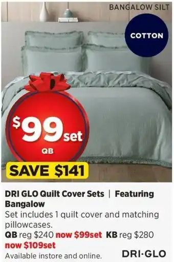 Spotlight DRI GLO Quilt Cover Sets offer