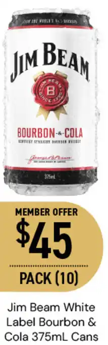 Dan Murphy's Jim Beam White Label Bourbon Cola offer