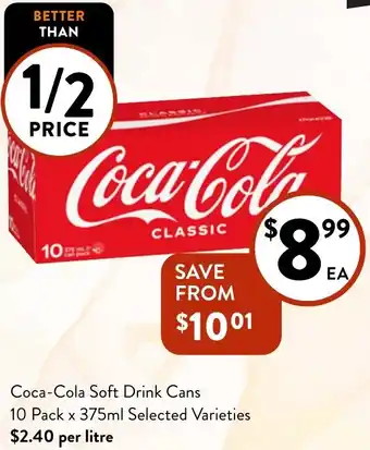 Foodworks Coca-Cola Soft Drink Cans 10 Pack Selected Varieties offer